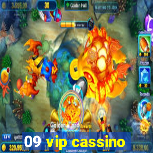 09 vip cassino